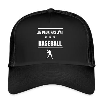 Je Peux Pas J'ai baseball humour baseballeur - Casquette trucker  - noir/noir - Devant