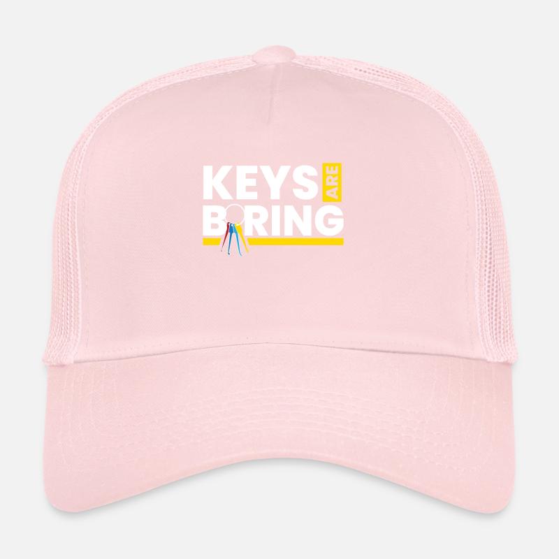 Les clés sont ennuyeuses Lockpicking Lockpicker Casquette trucker 