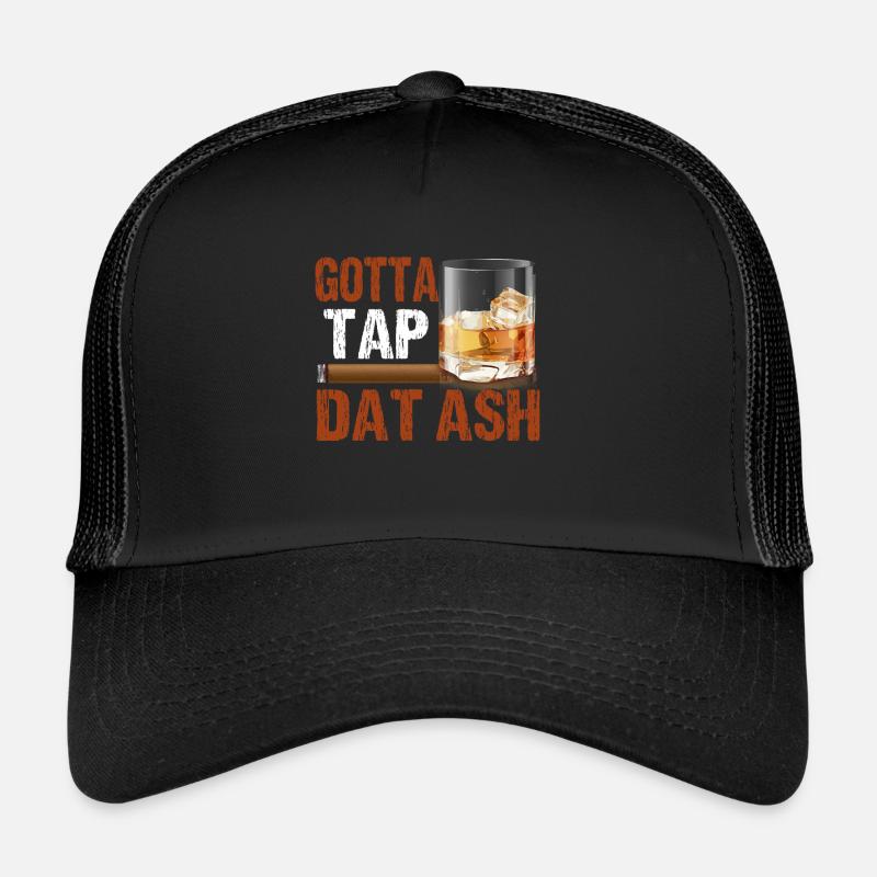 Je dois Dat Ash Cigar Smoking Tabac Fumeur Casquette trucker 
