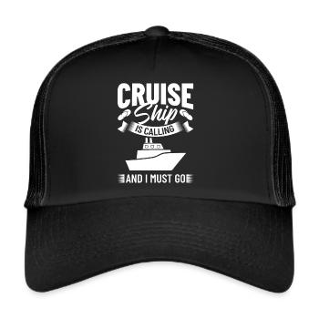 Cruise Ship Cruise Cruise Cruise - Trucker Cap - black/black - Front