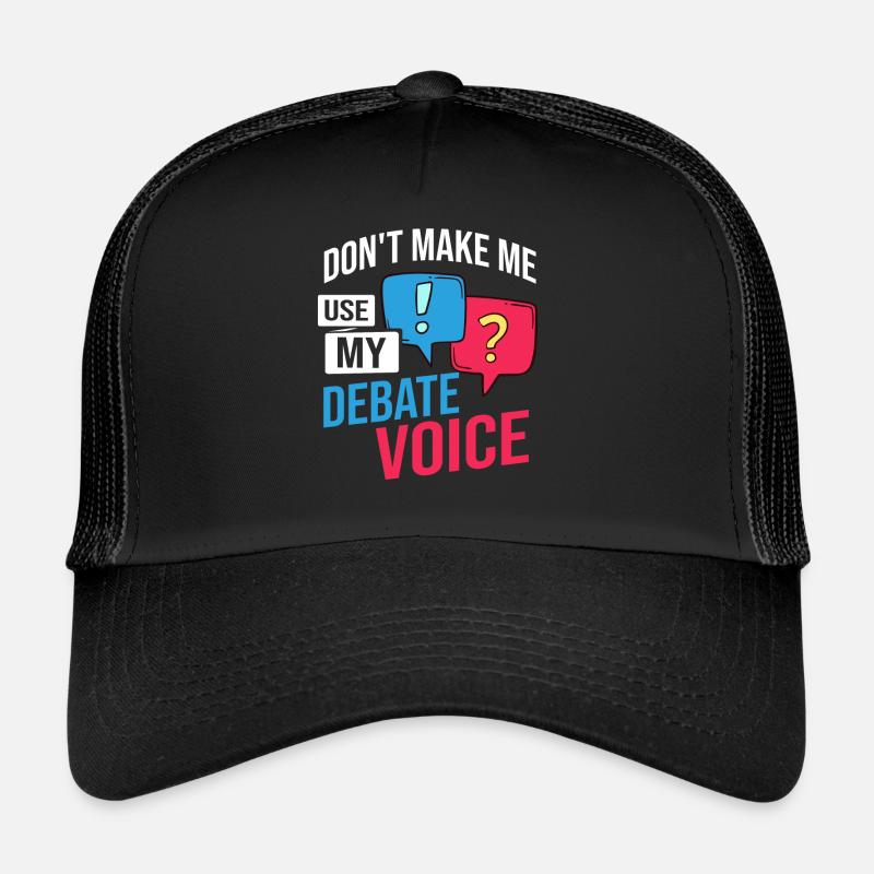 Debate Political Discussion Debate Argument Trucker Cap