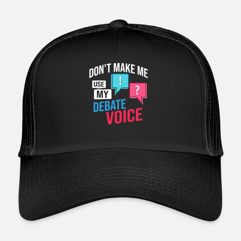 Debate Political Discussion Debate Argument Trucker Cap