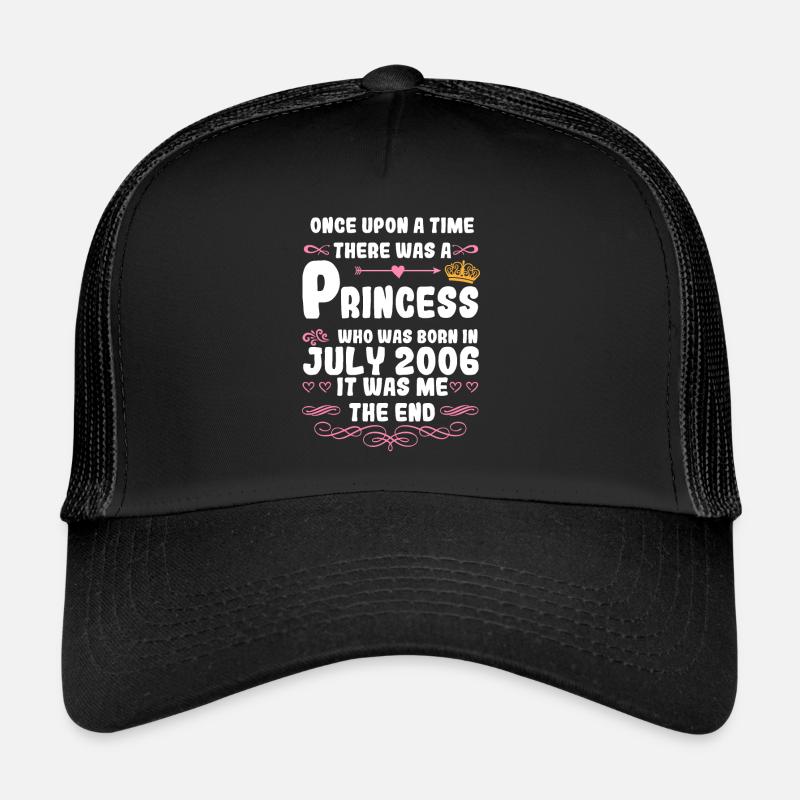 Es war einmal eine Prinzessin. Juli 2006 Geburtsta - Trucker Cap - Schwarz/Schwarz