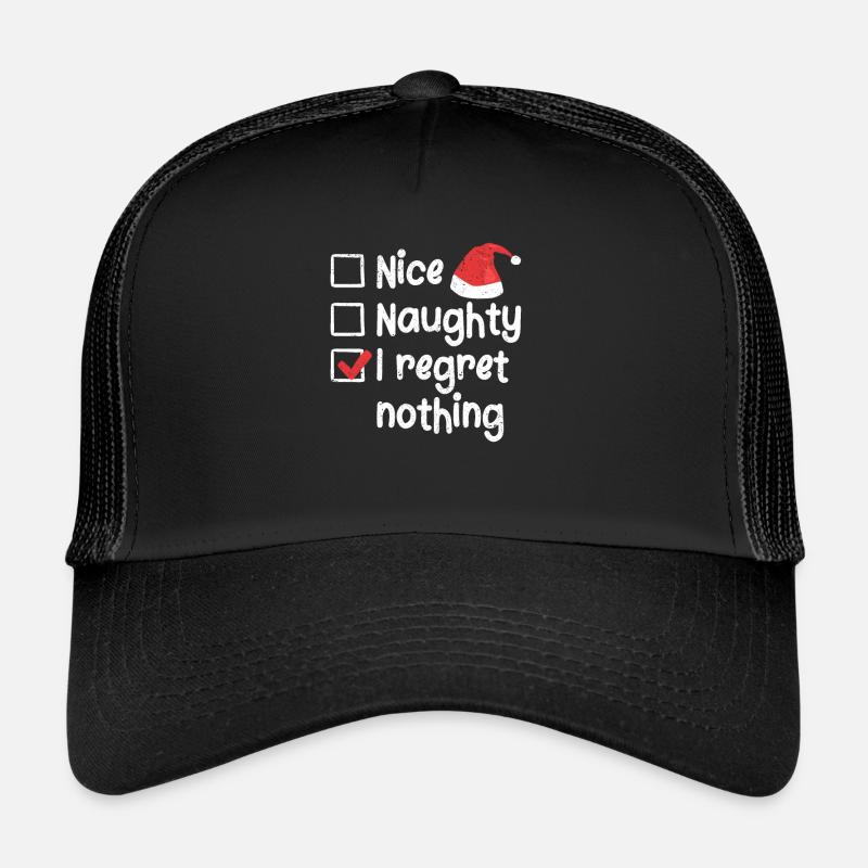 Belle coquine je ne regrette rien Liste de Noël Casquette trucker 