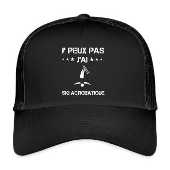 Je peux pas j'ai ski acrobatique cadeau skieur - Casquette trucker  - noir/noir - Devant
