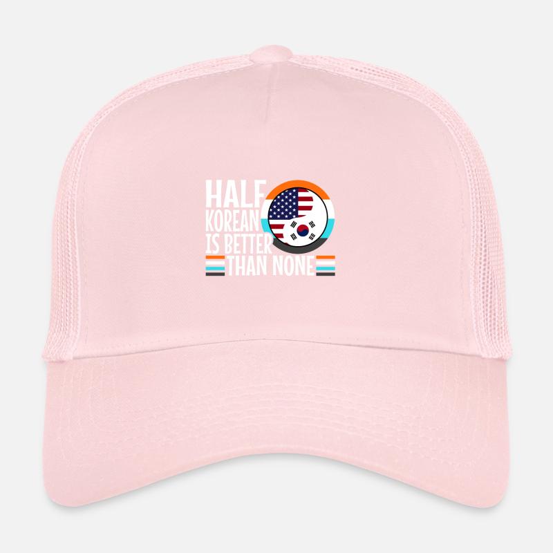 Half Korean is better than no Korean Trucker Cap
