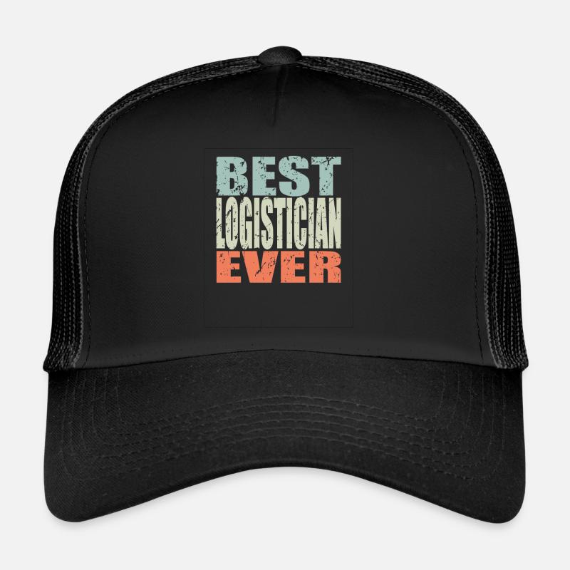 Meilleurs logisticiens de tous les temps Logisticiens Cadeau Casquette trucker 