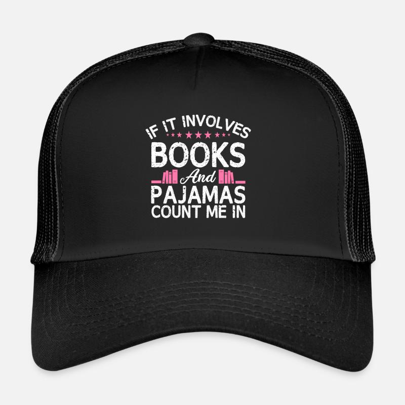 When it comes to books and pajamas, count Trucker Cap