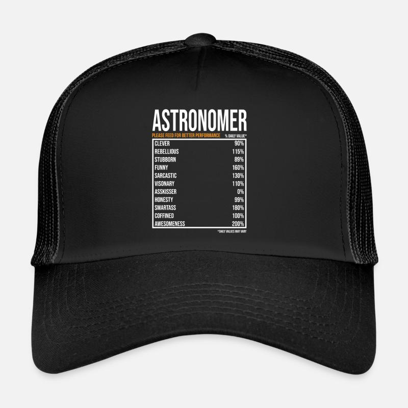 Astronomers Daily Values Funny Astronomer Trucker Cap