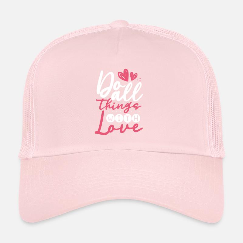 Faites tout avec dévouement Casquette trucker 