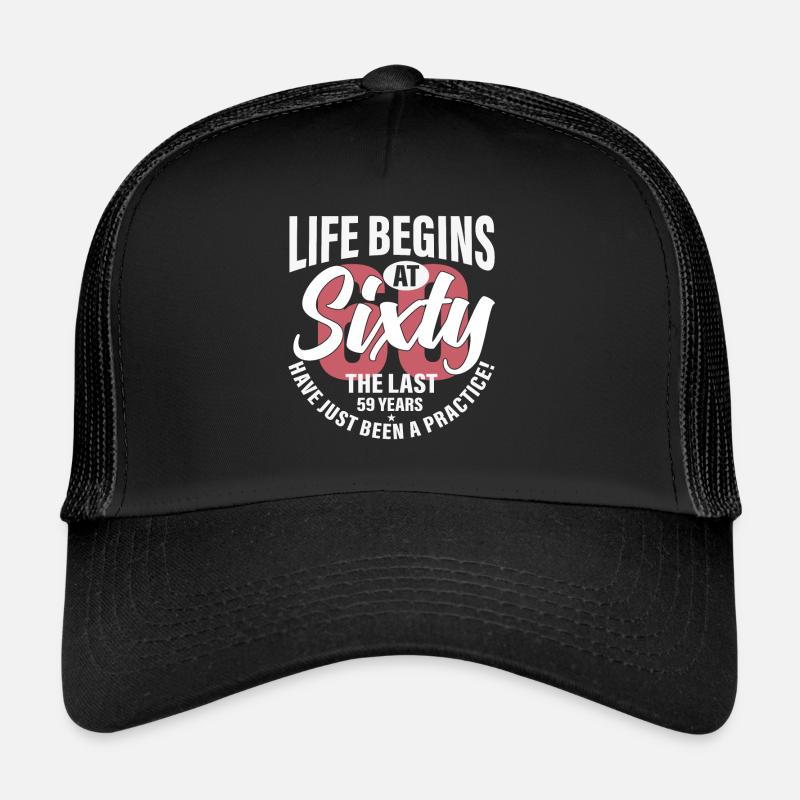 life begins at sixty - Trucker Cap - black/black