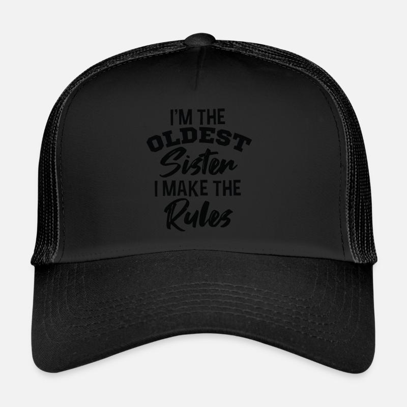 Je suis la sœur aînée. Je fais le Casquette trucker 