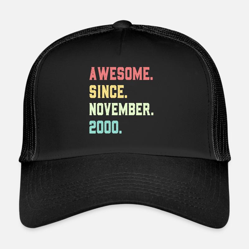 Großartig seit November 2000 Trucker Cap