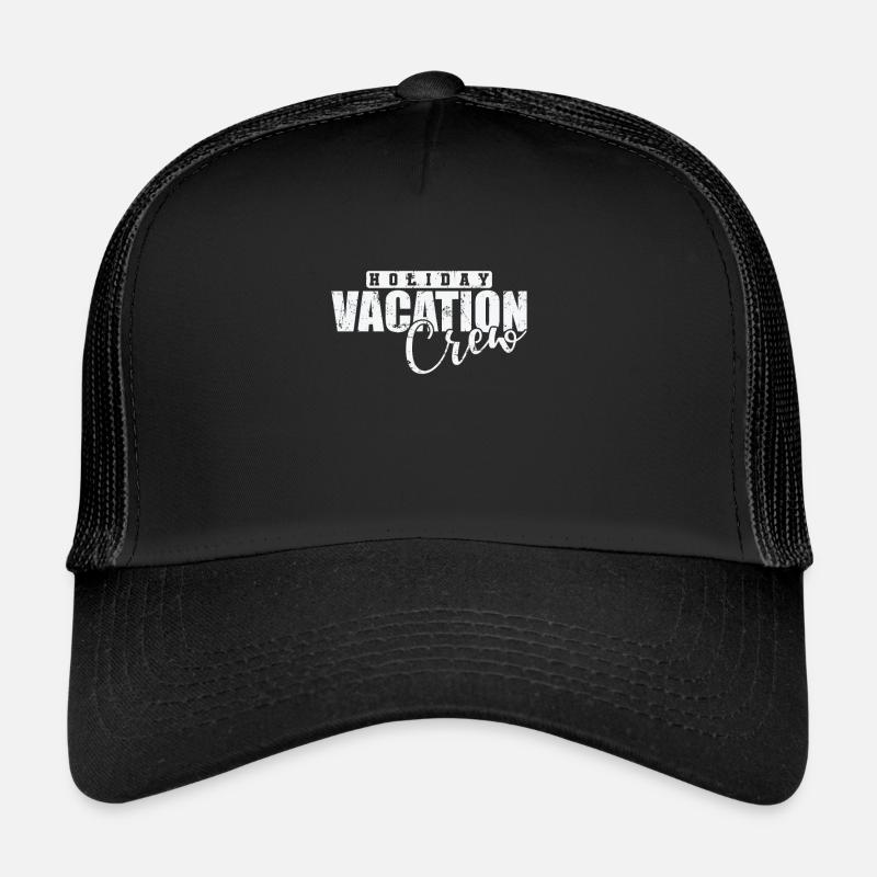 Holiday Vacation Crew Urlaub Freizeit Trucker Cap