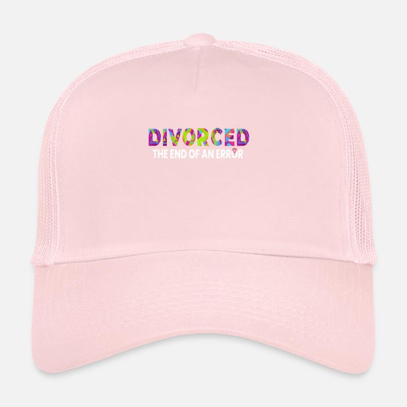 Divorced End Of An Error Divorce Trucker Cap