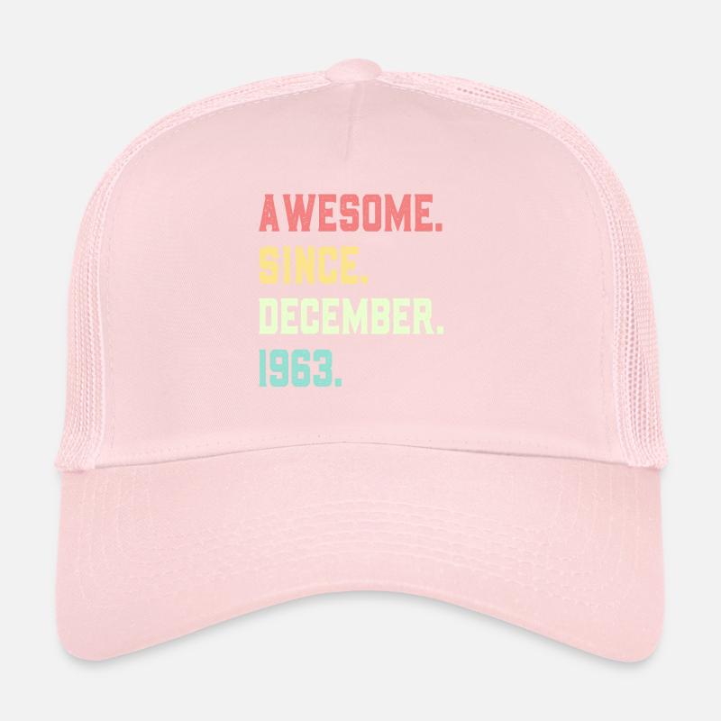 Awesome Since December 1963 Trucker Cap