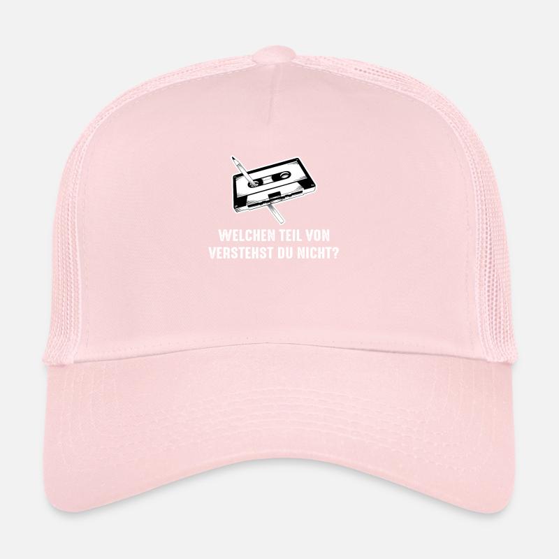 Kassette Stift Welchen Teil von verstehst du nicht Trucker Cap