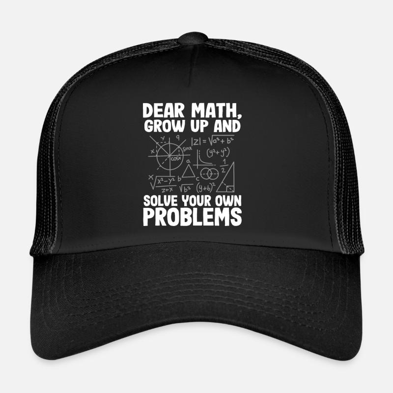 Chers maths, grandissez et résolvez les drôles Casquette trucker 