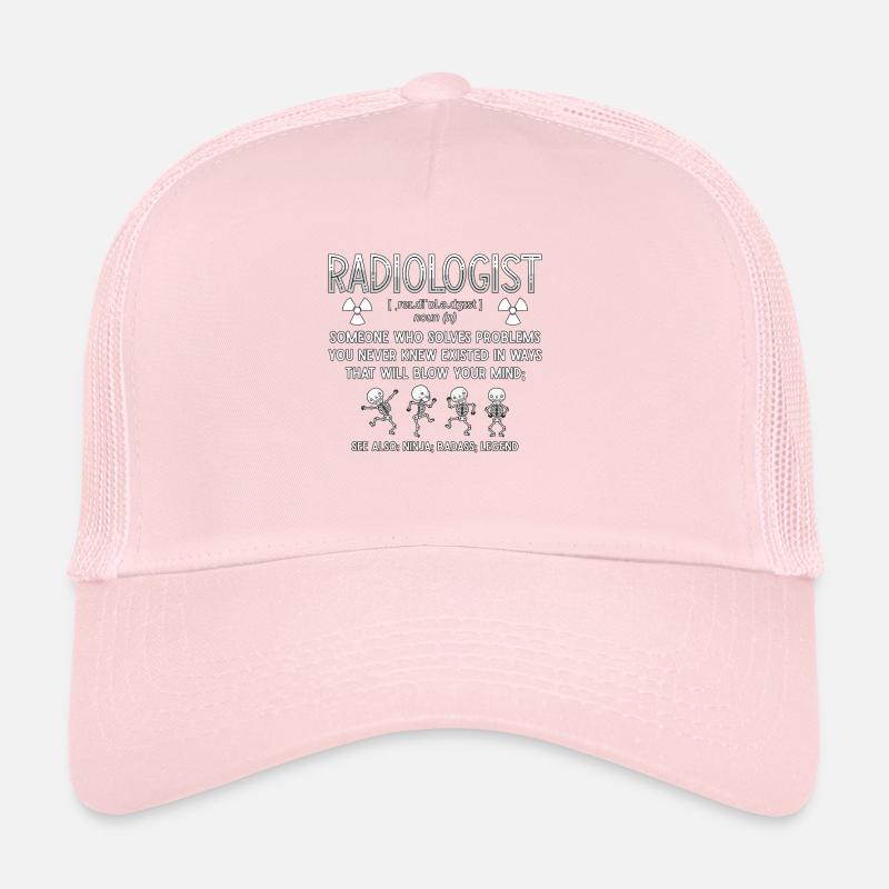 Radiologist Quote Rad Tech Radiology X-Ray Xray Trucker Cap