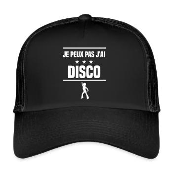 je peux pas j'ai disco humour danse - Casquette trucker  - noir/noir - Devant