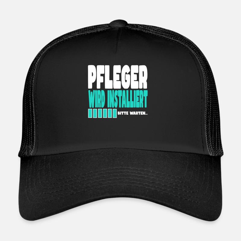 Pfleger wird installiert - Trucker Cap - Schwarz/Schwarz
