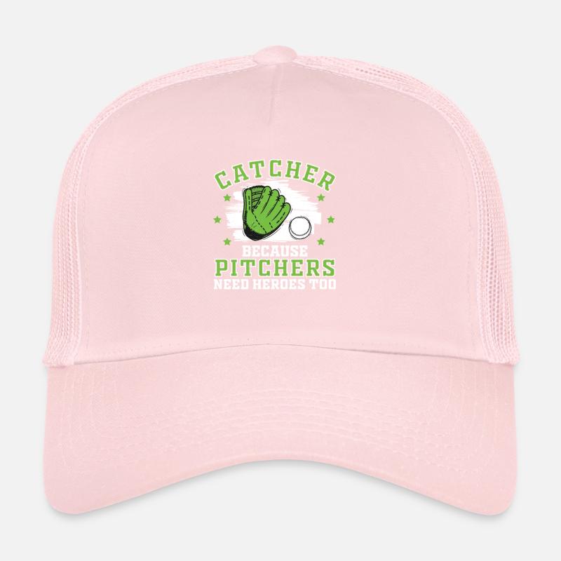 Catcher Because Pitchers Need Heroes Too Jeu de Casquette trucker 