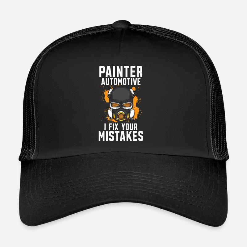 Painter Automotive I Fix Your Mistakes Car Trucker Cap