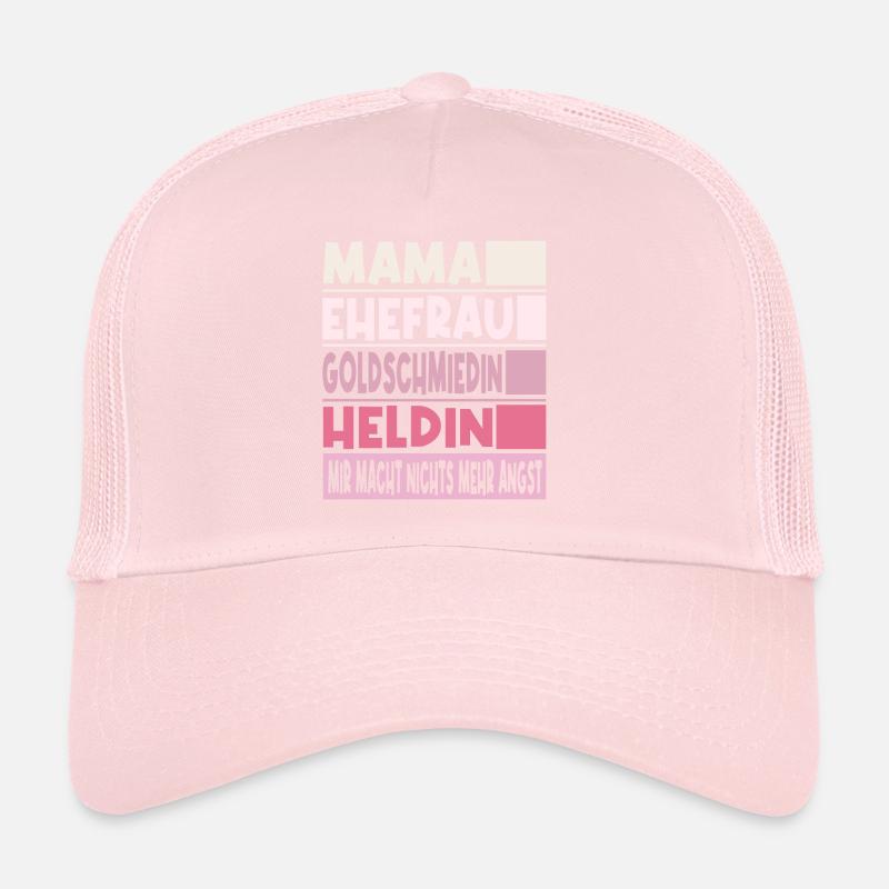 Goldschmiedin Mama Ehefrau Heldin Trucker Cap