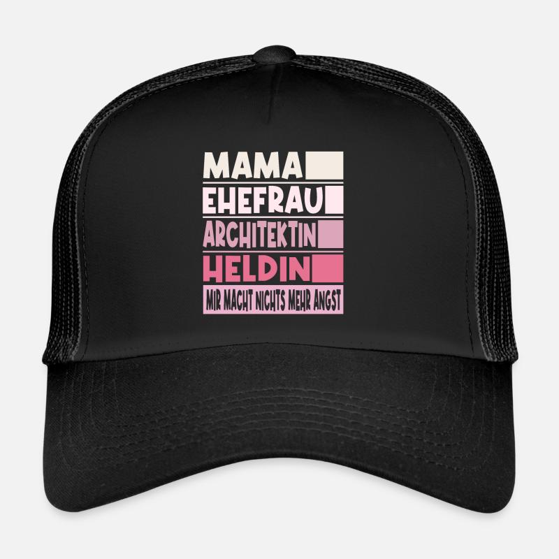 Architektin Mama Ehefrau Heldin Trucker Cap