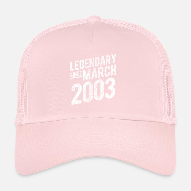 20th Birthday Gift Legendary Since March 2003 20 Y Trucker Cap