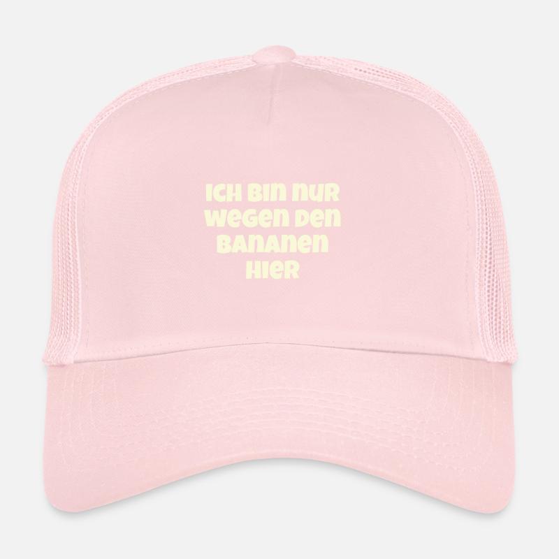 Ich Bin Nur Wegen Den Bananen Hier - Marathon Trucker Cap