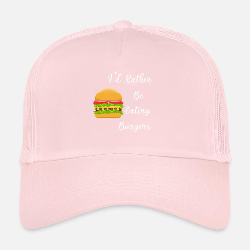 Rather Eating Hamburger Ironic Saying Burger Trucker Cap