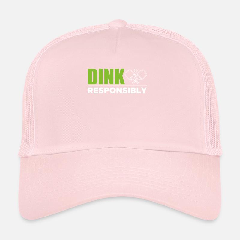 Dink Responsibly Shirt Pickleball Trucker Cap
