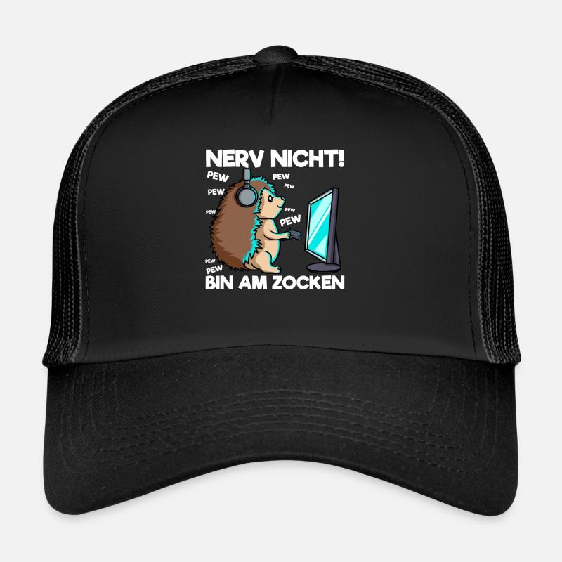 Nerv nicht bin am Zocken Gaming Igel - Trucker Cap - Schwarz/Schwarz