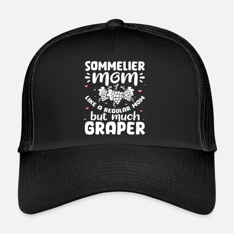 Sommelier – Wine Whisperer Wine Drinker Wine Lover Trucker Cap