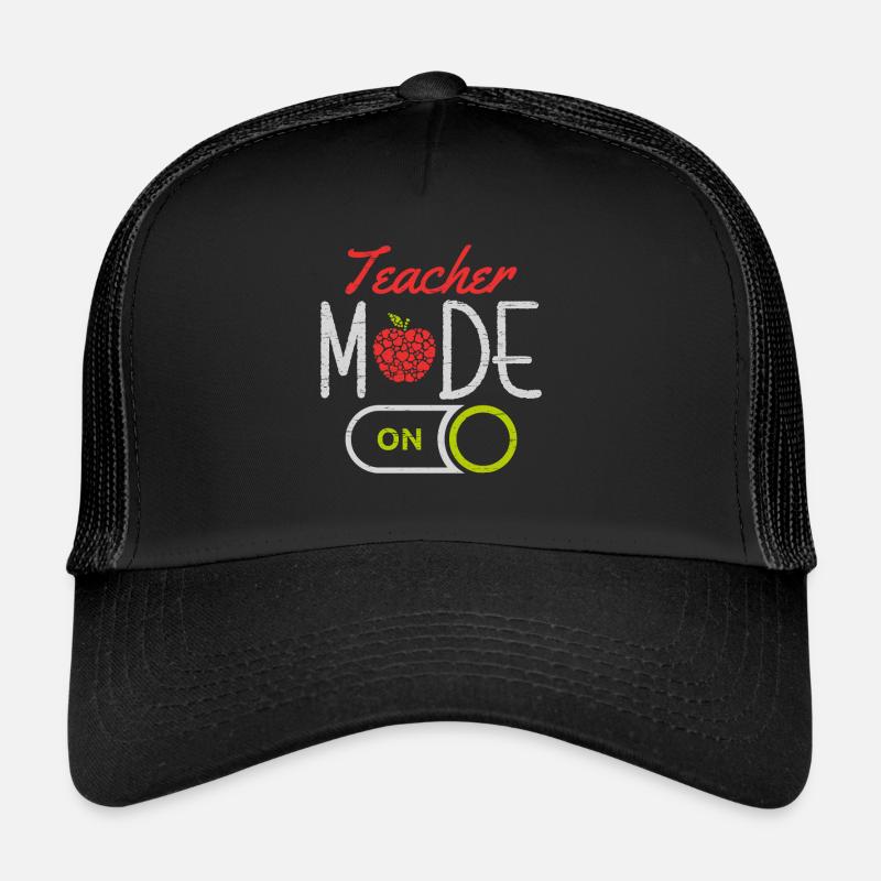 Teacher Mode On University Students School Trucker Cap