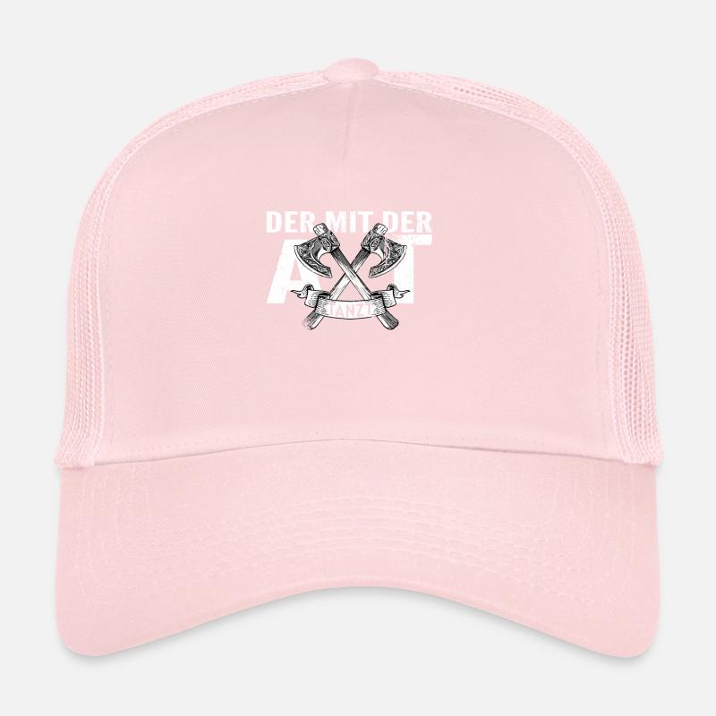 Der mit der Axt Tanzt Wikinger Nordmänner Spruch Trucker Cap