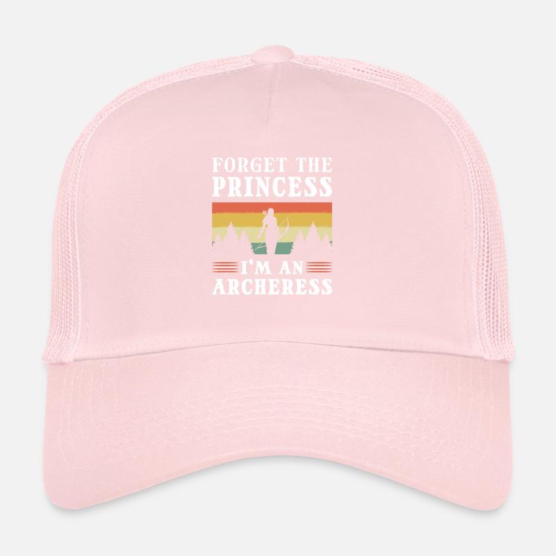 Forget the Princess I'm An Archeress Archery Trucker Cap