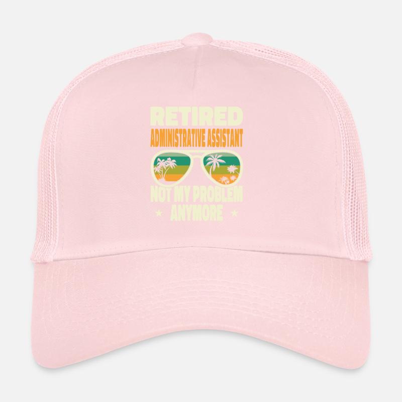 Retired Men Retired Administrative Assistant Not Trucker Cap