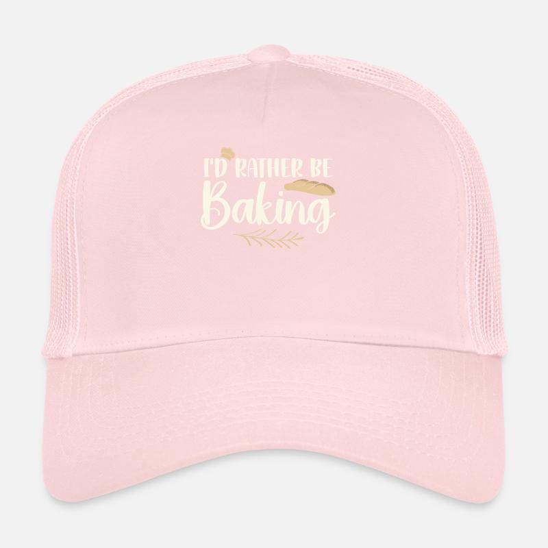 I'd Rather Be Baking Funny Cooks Bakers Casquette trucker 