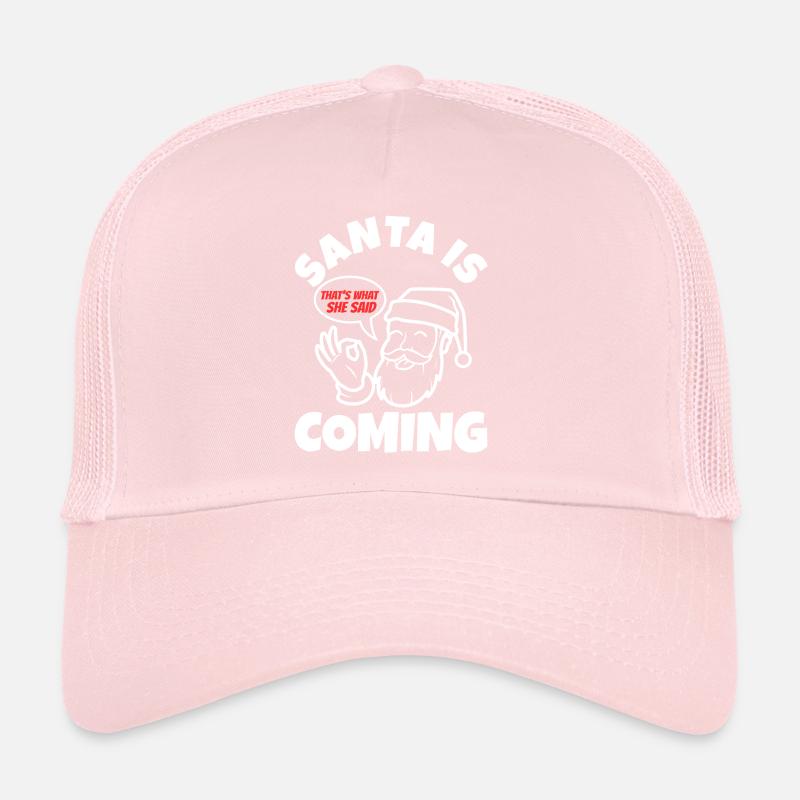 Le Père Noël arrive, c’est ce qu’elle a dit Casquette trucker 