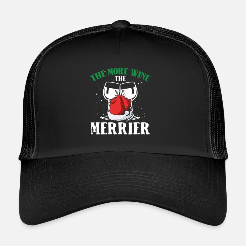 With more wine it gets funnier Trucker Cap
