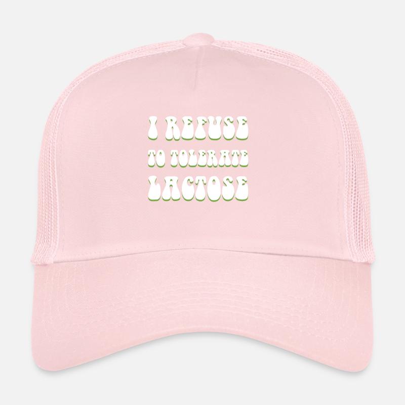 Je refuse de tolérer le lactose Shirt Casquette trucker 