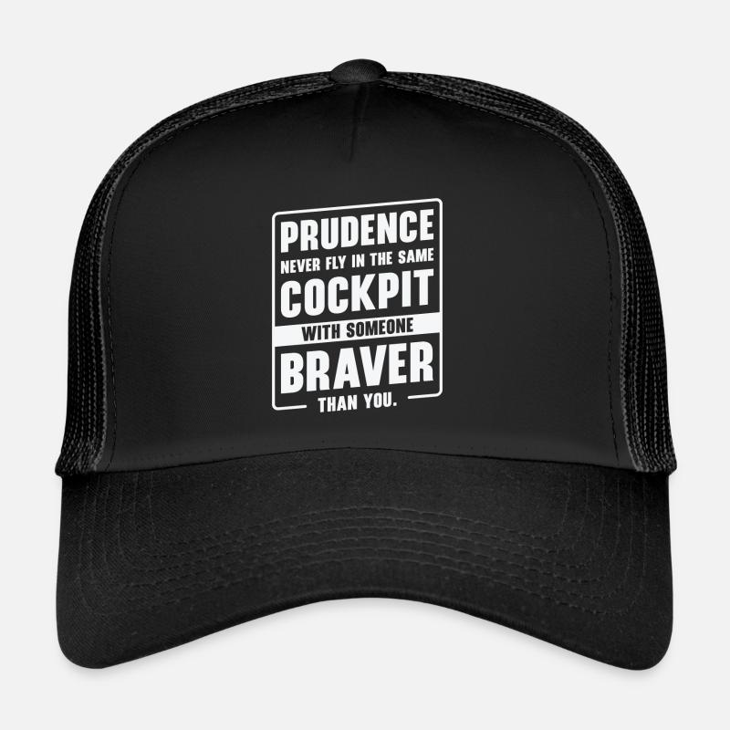 Prudence Wisdom Quotes Pilot Philosophy Trucker Cap