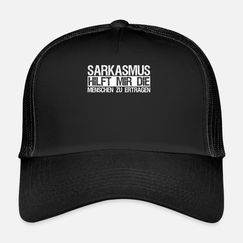 Sarkasmus Ironie lustiger Spruch Trucker Cap