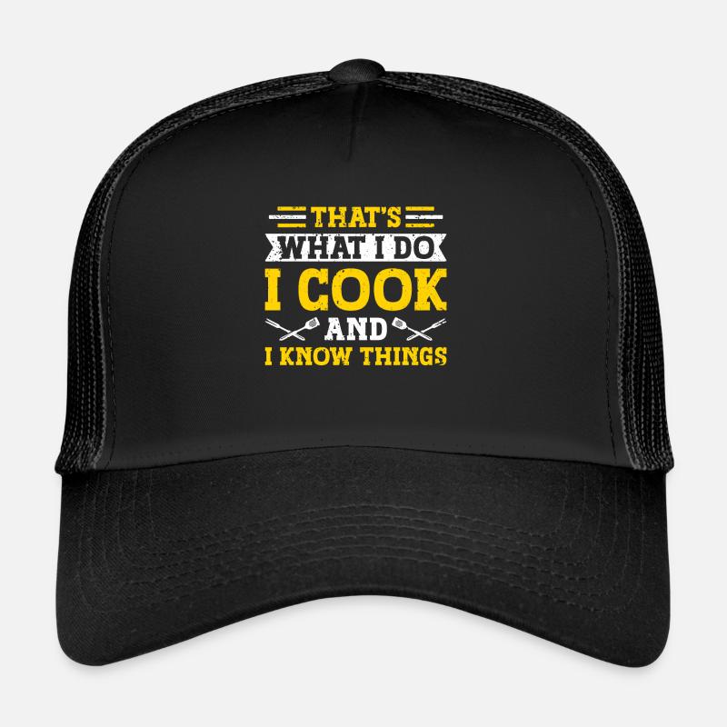 C’est ce que je fais, je cuisine, et je sais Casquette trucker 
