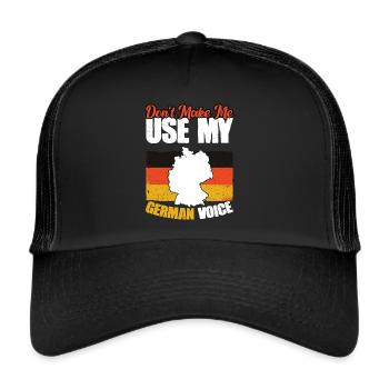 Ne me faites pas faire passer ma voix allemande. - Casquette trucker  - noir/noir - Devant