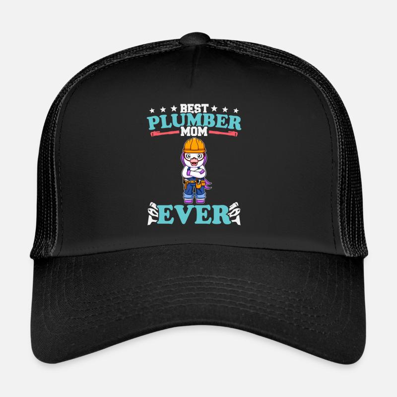 Best Plumber Mom Ever Plumbing Technician Crafts Trucker Cap