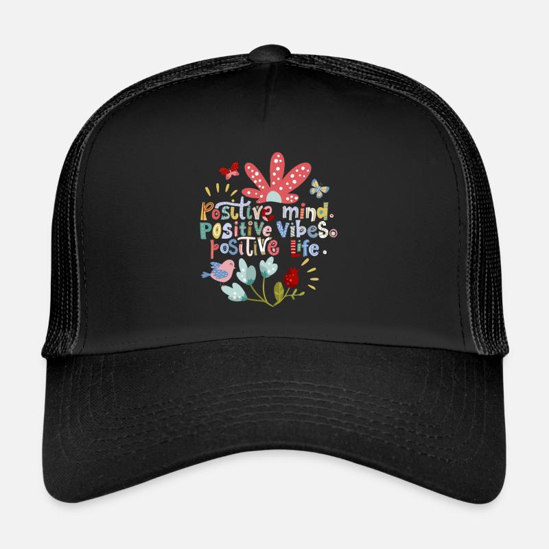 Positive motivation, positive vibes, typography Trucker Cap