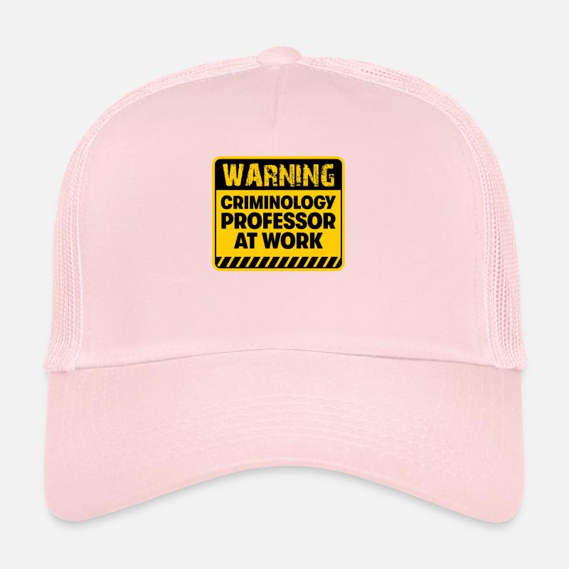 Criminology Professor at work Trucker Cap